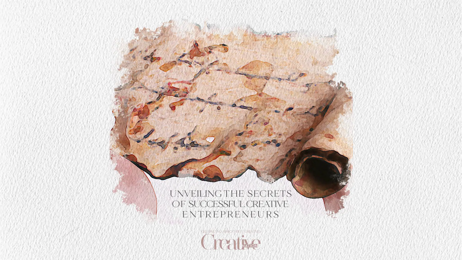 Unveiling the Secrets of Successful Creative Entrepreneurs | Creative Nation Magazine